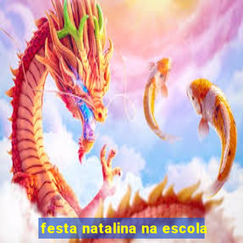 festa natalina na escola